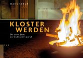 Kloster werden (eBook, PDF) Kloster werden (eBook, PDF)