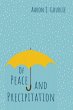 Of Peace and Precipitation (eBook, ePUB) - Bild 1