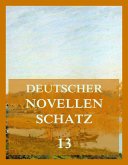 Deutscher Novellenschatz 13 (eBook, ePUB)