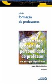 A formação social da personalidade do professor (eBook, ePUB) A formação social da personalidade do professor (eBook, ePUB)
