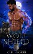 Wolf Shield (Guardians of Chaos, #1)... - Bild 1