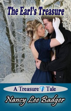The Earl's Treasure (Treasure tales, #1) (eBook, ePUB) - Badger, Nancy Lee