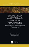 Social Media Analytics and Practical Applications (eBook, ePUB)