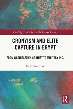 Cronyism and Elite Capture in Egypt (eBook, ePUB) - Smierciak, Sarah