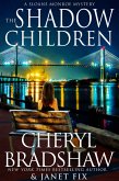 The Shadow Children (Sloane & Maddie, Peril Awaits, #2) (eBook, ePUB)