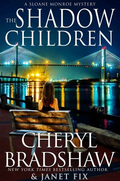 Cover The Shadow Children (Sloane & Maddie, Peril Awaits, #2) (eBook, ePUB)