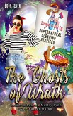 The Ghosts of Wrath (Down & Dirty Supernatural Cleaning Services, #7) (eBook, ePUB)