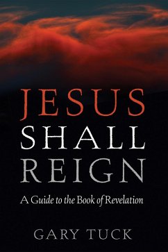 Jesus Shall Reign (eBook, ePUB)