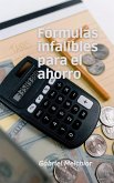 Formulas infalibles para el ahorro (eBook, ePUB)