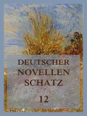 Deutscher Novellenschatz 12 (eBook, ePUB)