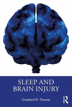 Sleep and Brain Injury (eBook, ePUB) - Thomas, Crawford M.