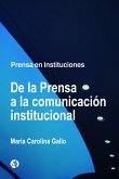 De la Prensa a la comunicación institucional (eBook, ePUB)