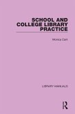 School and College Library Practice (eBook, ePUB)