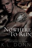 Nowhere To Run (Task Force 779, #3) (eBook, ePUB)