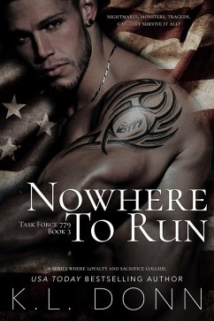 Nowhere To Run (Task Force 779, #3) (eBook, ePUB) - Donn, Kl