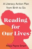 Reading for Our Lives (eBook, ePUB)