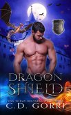 Dragon Shield (Guardians of Chaos, #2) (eBook, ePUB)