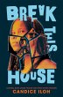 Break This House (eBook, ePUB) - Bild 1