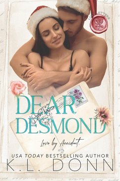 Dear Desmond (Love Letters, #4) (eBook, ePUB) - Donn, Kl
