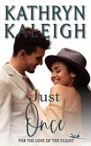Just Once (For the Love of the Flight, #8) (eBook, ePUB)