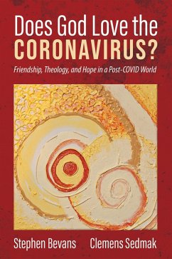 Does God Love the Coronavirus? (eBook, ePUB)