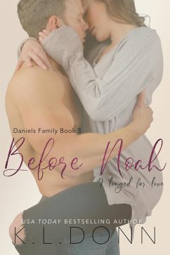 Before Noah (Daniels Family, #3) (eBook, ePUB) - Donn, Kl