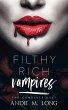 Filthy Rich Vampires: The Complete Duet... - Bild 1