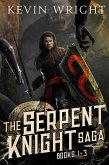 The Serpent Knight Saga - Books 1-3 (eBook, ePUB)