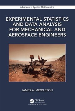 Cover Experimental Statistics and Data Analysis for Mechanical and Aerospace Engineers (eBook, ePUB)