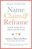 Name, Claim & Reframe (eBook, ePUB)