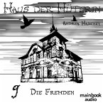 Haus der Hüterin: Band 9 - Die Fremden (MP3-Download)