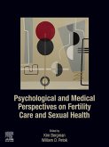 Psychological and Medical Perspectives on Fertility Care and Sexual Health (eBook, ePUB)