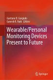 Wearable/Personal Monitoring Devices Present to Future (eBook, PDF)