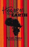 Heaven to Earth (eBook, ePUB)