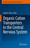 Organic Cation Transporters in the Central Nervous System (eBook, PDF)