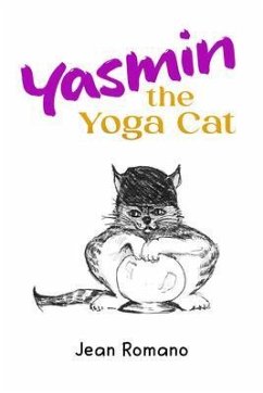 Yasmin The Yoga Cat (eBook, ePUB) - Romano, Jean