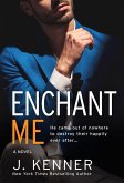 Enchant Me (The Stark Saga, #7) (eBook, ePUB) Enchant Me (The Stark Saga, #7) (eBook, ePUB)