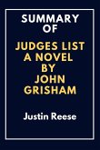 Summary of The Judges List a novel by John Grisham (eBook, ePUB)
