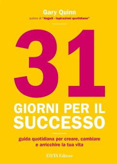 31 giorni per il successo (fixed-layout eBook, ePUB) - Quinn, Gary