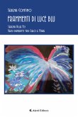 Frammenti di luce blu (eBook, ePUB)