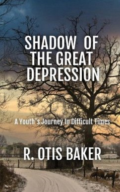 Shadow of the Great Depression (eBook, ePUB) - Baker, R. Otis