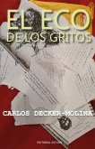 El eco de los gritos (eBook, ePUB)