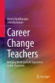Career Change Teachers (eBook, PDF)
