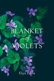 Blanket of Violets (eBook, ePUB)