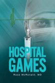Hospital Games (eBook, ePUB) Hospital Games (eBook, ePUB)