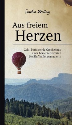 Aus freiem Herzen (eBook, ePUB) - Wollny, Sascha