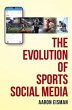 The Evolution of Sports Social Media... - Bild 1