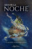 Seguir la noche (eBook, ePUB)