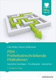FEM - Freiheitseinschränkende Maßnahmen (eBook, PDF)