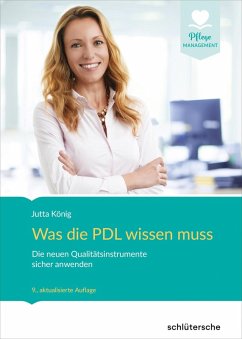 Was die PDL wissen muss (eBook, PDF) - König, Jutta